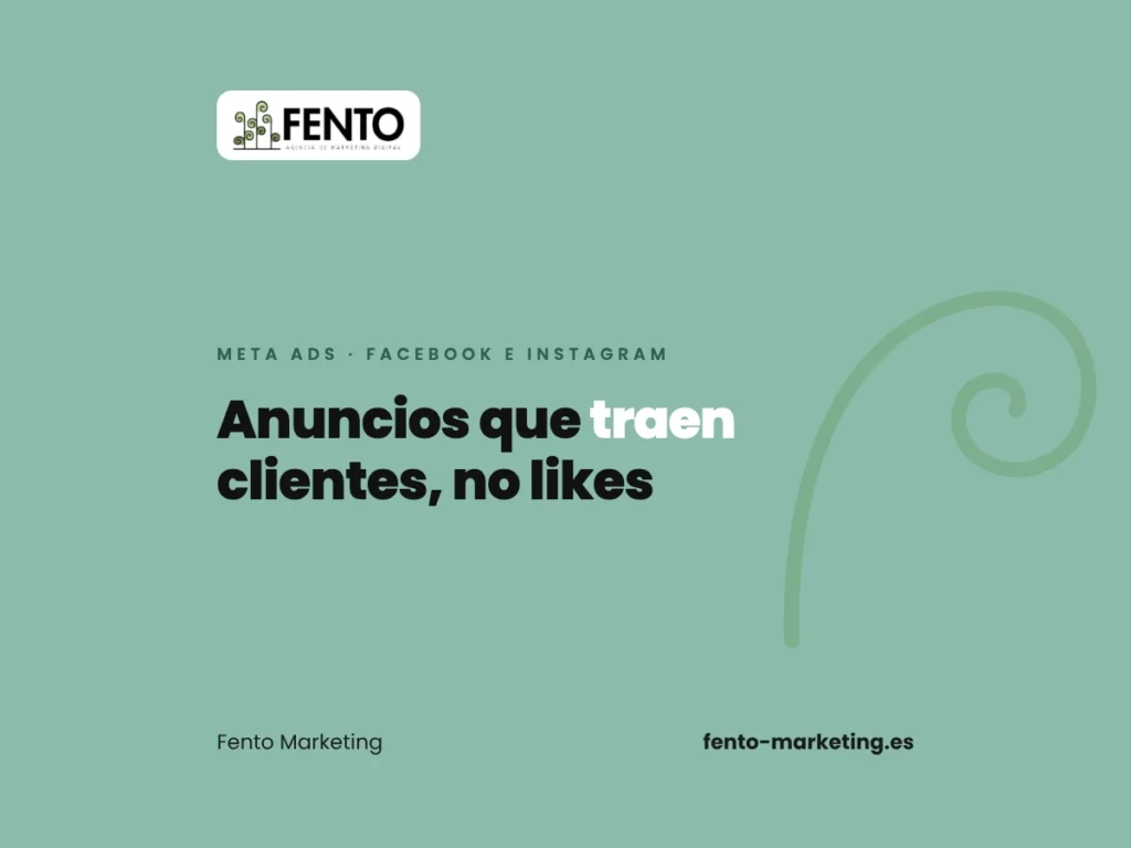 Publicidad en Meta Ads (Facebook e Instagram) – Fento Marketing